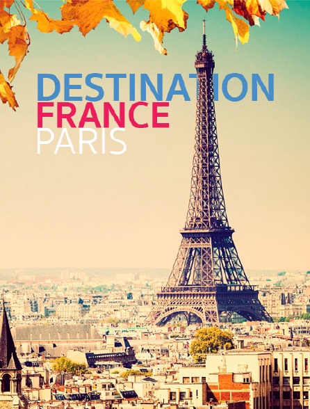Destination France/Paris