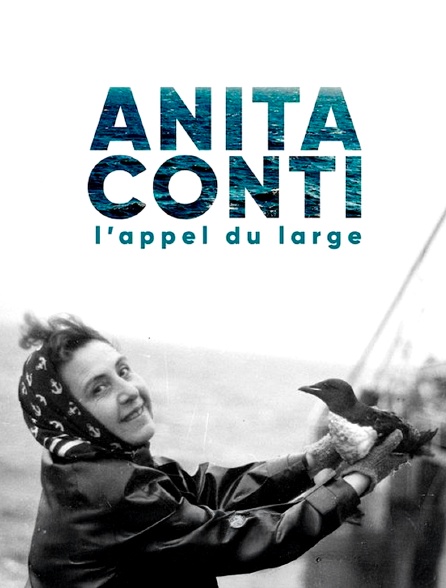 Anita Conti, l'appel du large