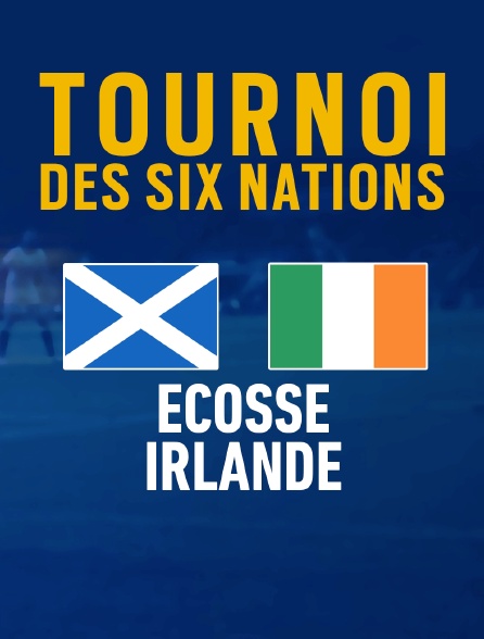 Rugby : Tournoi des VI Nations - Ecosse / Irlande
