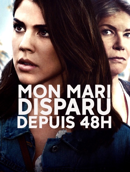 Mon mari, disparu depuis 48H