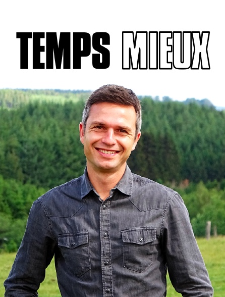 Temps mieux