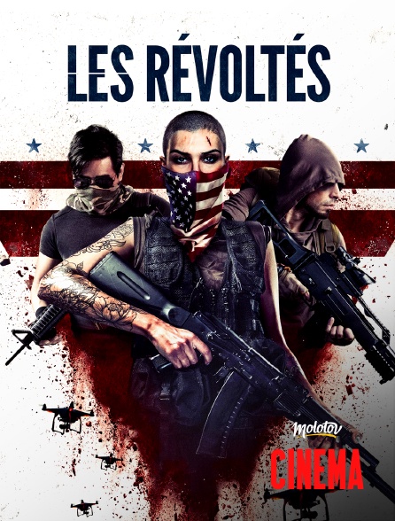 Molotov Channels Cinéma - Les Révoltés