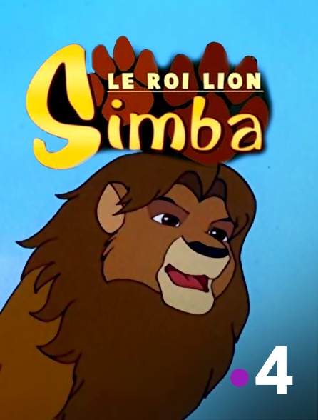 France 4 - Simba, le roi lion