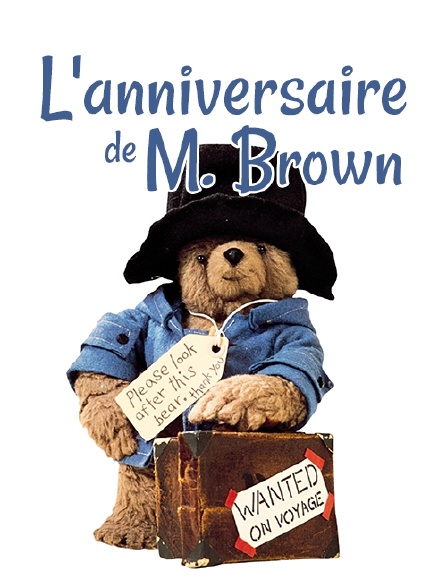 L'anniversaire de M. Brown