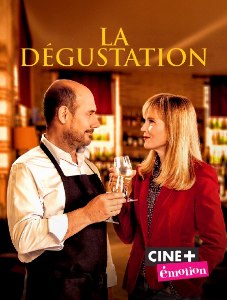 Ciné+ Emotion - La dégustation