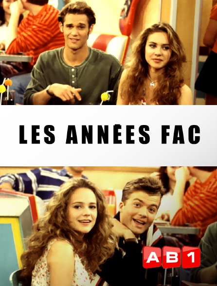 Les années fac en Streaming & Replay sur AB 1 Molotov.tv