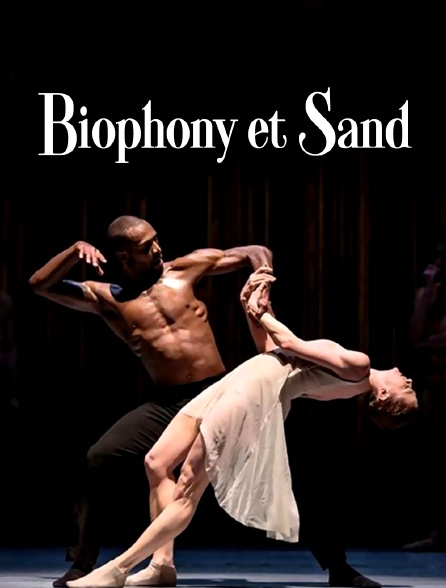 Biophony et Sand