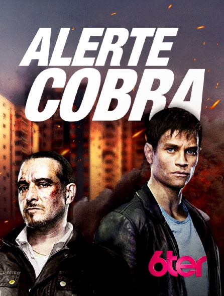 6ter - Alerte Cobra