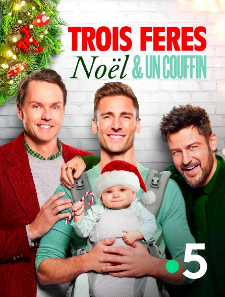 France 5 - Trois frères, Noël et un couffin