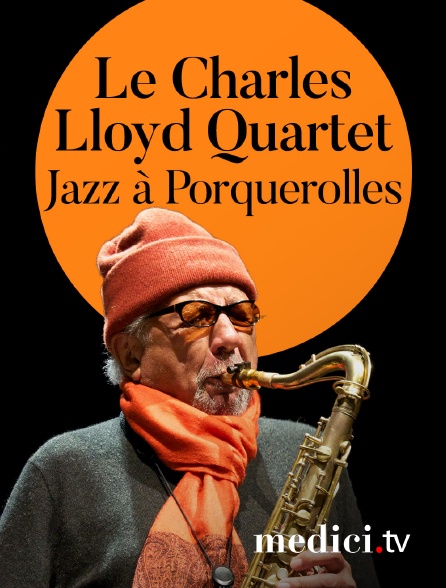 Medici - Le Charles Lloyd Quartet en concert à Jazz à Porquerolles