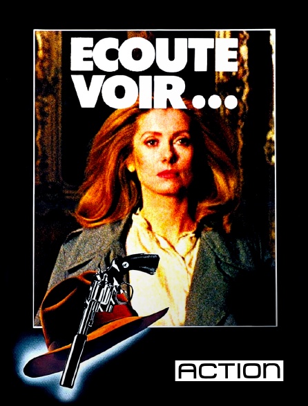 ACTION - Ecoute voir...