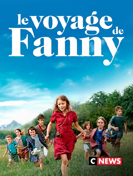CNEWS - Le voyage de Fanny