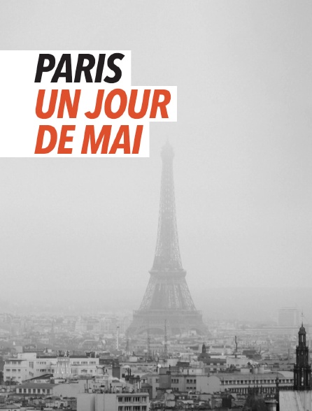 Paris un jour de mai