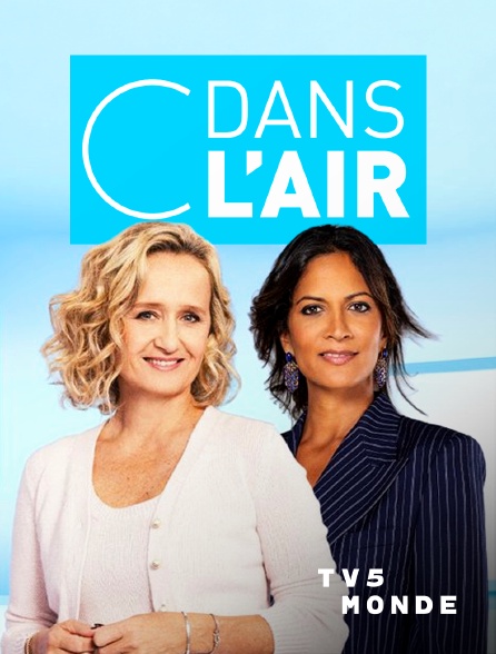 TV5MONDE - C dans l'air