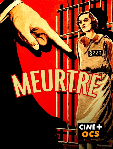 CINÉ Cinéma - Meurtre