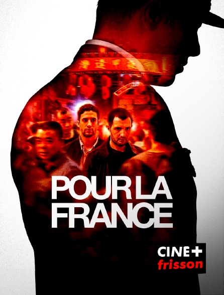 CINE+ Frisson - Pour la France