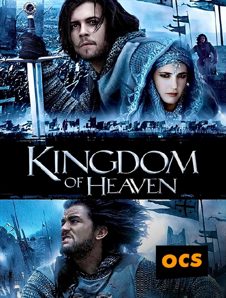OCS - Kingdom of Heaven (version longue)