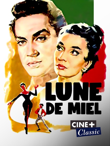 Ciné+ Classic - Lune de miel