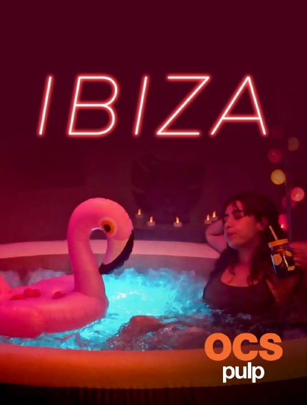 OCS Pulp - Ibiza - localProgramTitle