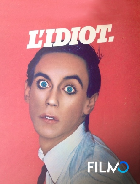 FilmoTV - L'idiot !