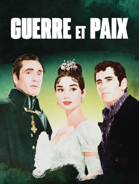 Guerre et Paix