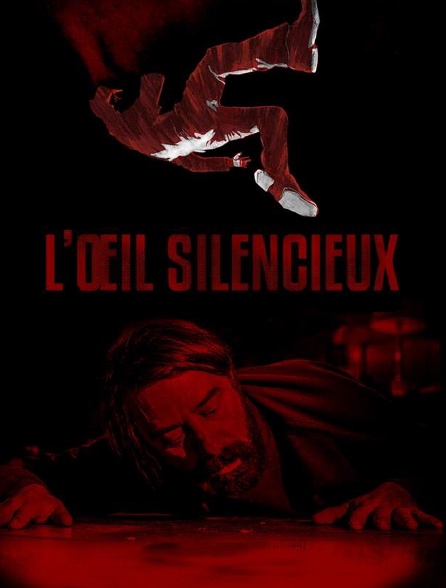 L'oeil silencieux