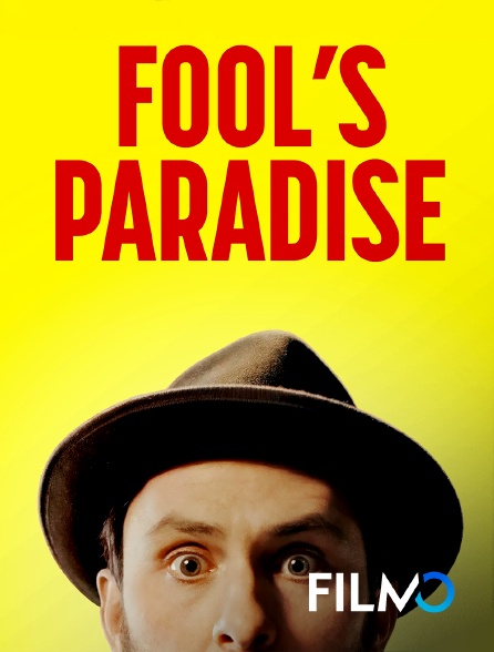 FilmoTV - Fool's paradise