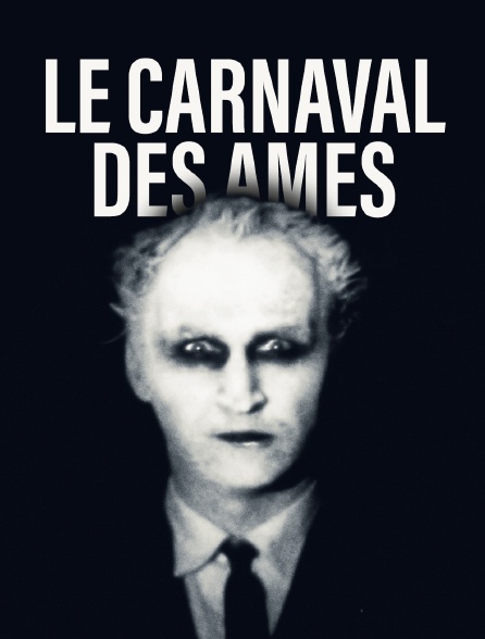 Le Carnaval des âmes