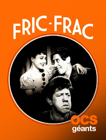 OCS Géants - Fric-Frac