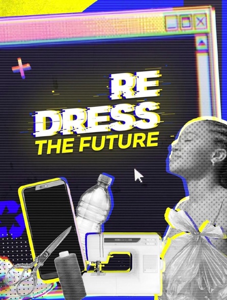 ReDress the Future