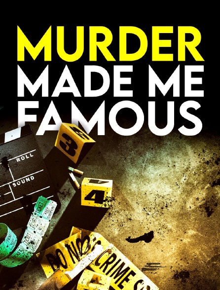 Murder Made Me Famous