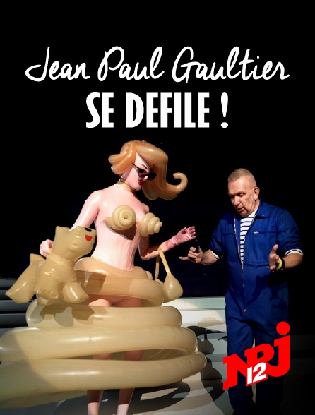NRJ 12 - Jean Paul Gaultier se défile !