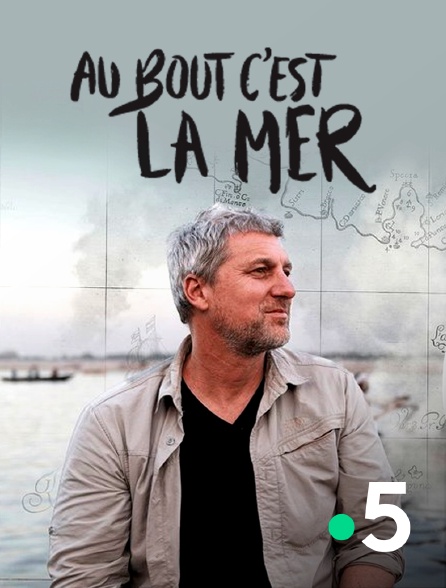 France 5 - Au bout c'est la mer
