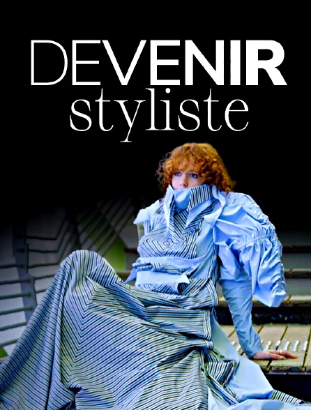 Devenir Styliste