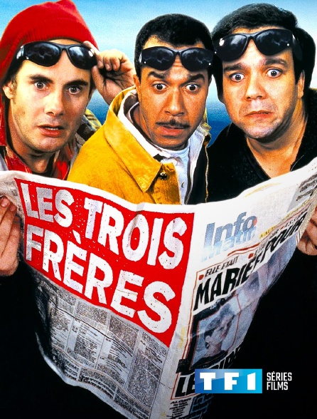 TF1 Séries Films - Les trois frères