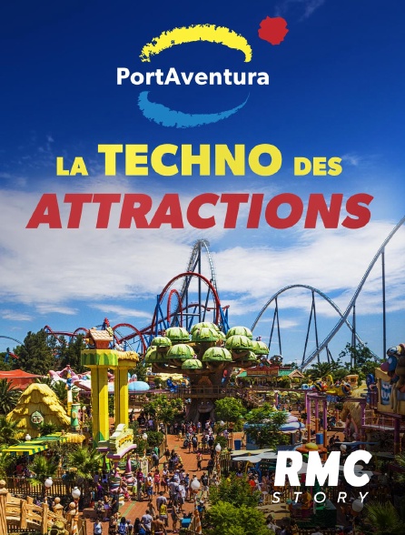 RMC Story - PortAventura : la techno des attractions