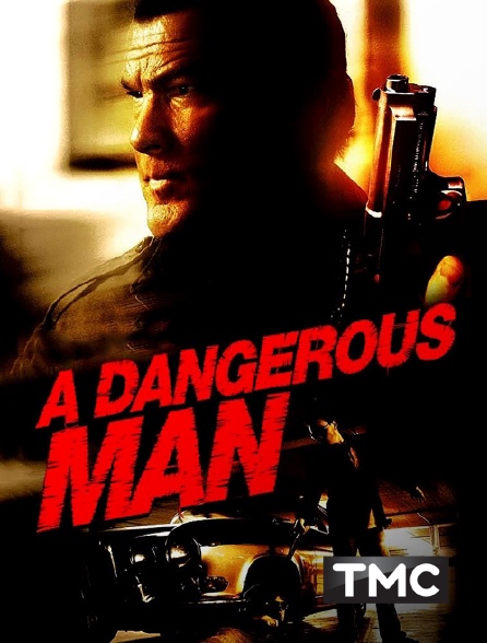 TMC - A Dangerous Man
