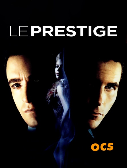 OCS - Le prestige