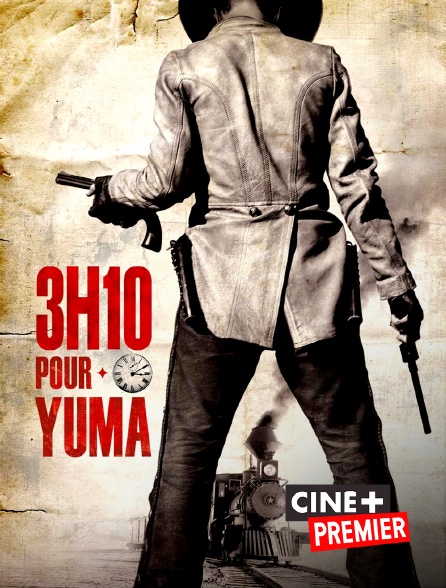 Ciné+ Premier - 3h10 pour Yuma