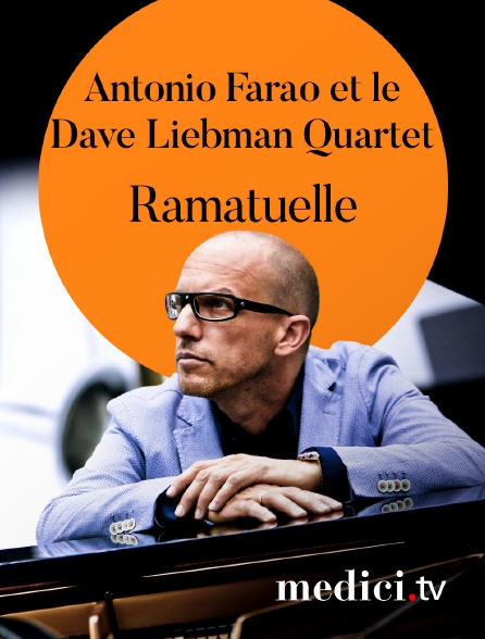 Medici - Antonio Farao et le Dave Liebman Quartet en concert à Ramatuelle