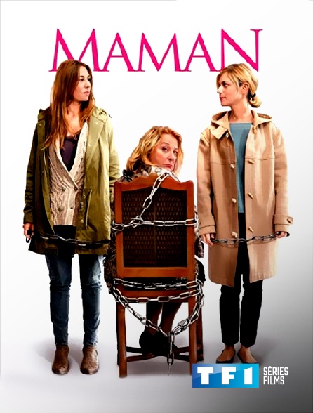 TF1 Séries Films - Maman