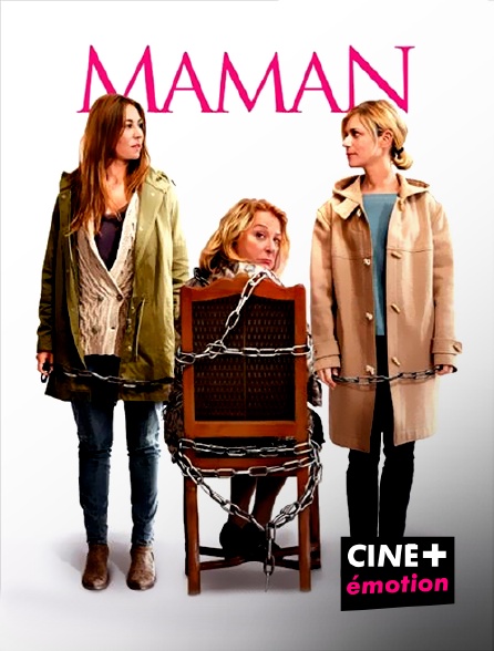CINE+ Emotion - Maman