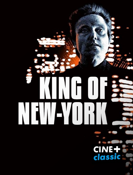 CINE+ Classic - The King of New York