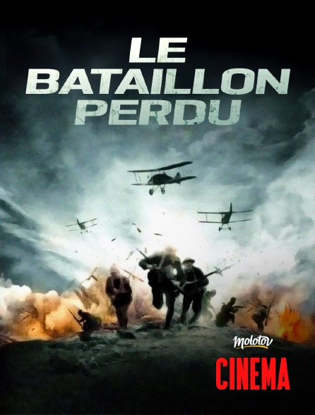 Molotov Channels Cinéma - Le bataillon perdu