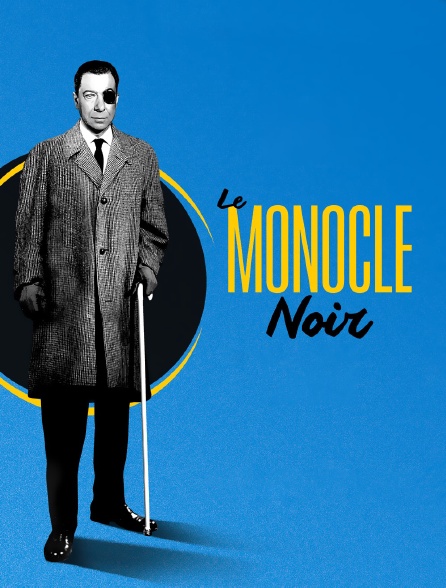 Le Monocle noir