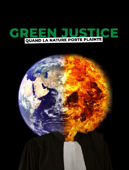 Green Justice : quand la nature porte plainte