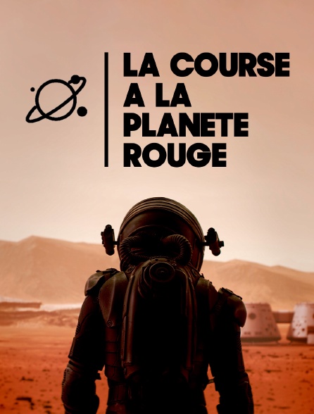 La course à la planète rouge