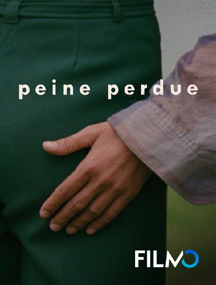 FilmoTV - Peine perdue