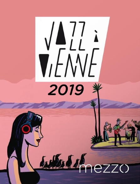 Mezzo - Jazz à Vienne 2019