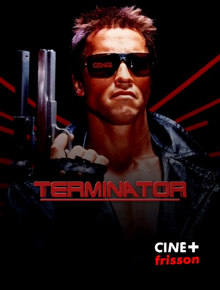 CINE+ Frisson - Terminator